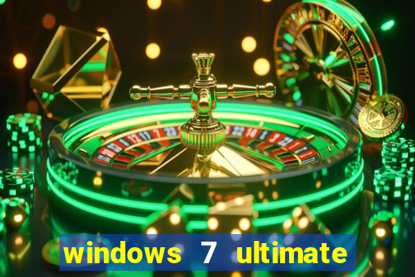 windows 7 ultimate 32 bits download iso